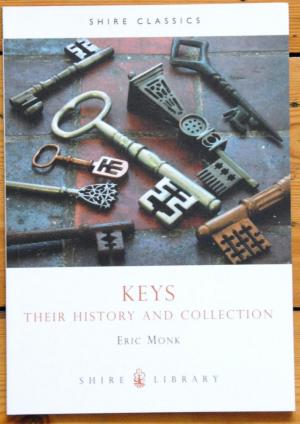 Keys: Their History and Collection: Eric Monk
